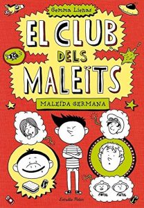 Descargar 1. Maleïda germana (EL CLUB DELS MALEÏTS) pdf, epub, ebook