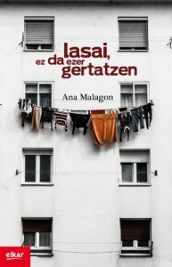 Descargar Lasai, ez da ezer gertatzen (Literatura) pdf, epub, ebook