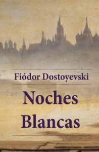 Descargar Noches blancas pdf, epub, ebook