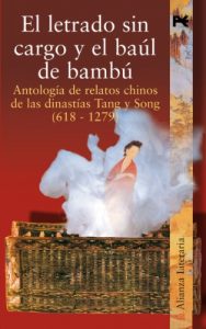 Descargar El letrado sin cargo y el baúl de bambú (Alianza Literaria (Al)) pdf, epub, ebook