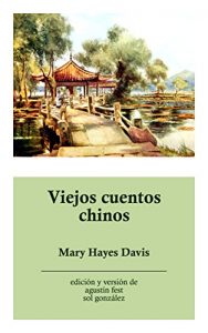 Descargar Viejos cuentos chinos pdf, epub, ebook