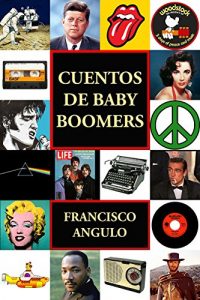 Descargar CUENTOS DE BABY BOOMERS pdf, epub, ebook