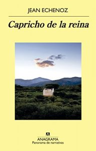 Descargar Capricho de la reina (Panorama de narrativas) pdf, epub, ebook