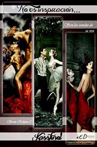 Descargar No es Inspiración… son los sonidos de su voz. (Serie Relatos nº 2) pdf, epub, ebook