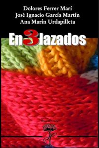 Descargar En3lazados: Antología de Editorial Hijos del Hule pdf, epub, ebook