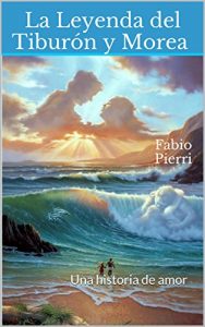 Descargar Leyendas de mar: Una historia de amor prohibido. Teatro de amor. pdf, epub, ebook