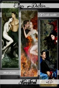 Descargar Ellos Dictan… yo solo escribo. (Serie Relatos nº 1) pdf, epub, ebook
