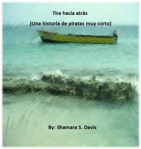 Descargar Tire hacia atrás  (Una historia de piratas muy corto) pdf, epub, ebook
