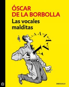Descargar Las vocales malditas pdf, epub, ebook