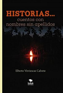 Descargar HISTORIAS. CUENTOS CON NOMBRES SIN APELLIDOS pdf, epub, ebook