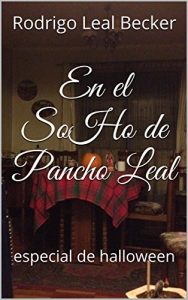 Descargar En el SoHo de Pancho Leal: especial de halloween pdf, epub, ebook