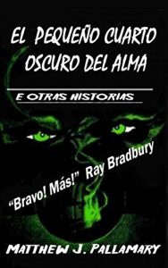 Descargar El Pequeño Cuarto Oscuro del Alma pdf, epub, ebook