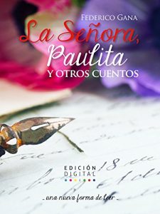 Descargar La Señora, Paulita y otros cuentos pdf, epub, ebook