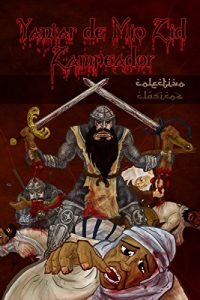 Descargar Yantar de Mio Zid Zampeador (Colección ClásicoZ nº 1) pdf, epub, ebook