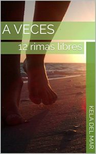 Descargar A veces: 12 rimas libres pdf, epub, ebook