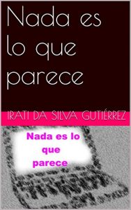 Descargar Nada es lo que parece pdf, epub, ebook