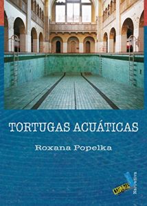 Descargar Tortugas acuáticas (Narrativa) pdf, epub, ebook