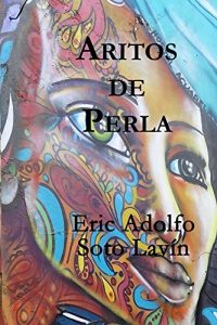 Descargar Aritos de Perla (Cuenteros al Sur del Mundo nº 3) pdf, epub, ebook