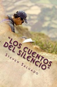 Descargar Los cuentos del Silencio: Primera selección de cuentos cortos pdf, epub, ebook