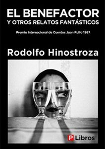 Descargar El Benefactor y otros relatos fantásticos pdf, epub, ebook