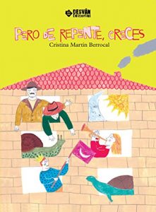 Descargar Pero de repente, creces pdf, epub, ebook