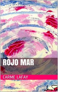 Descargar ROJO MAR: El gran negocio del atún (LAFAY EBOOKS nº 2) pdf, epub, ebook