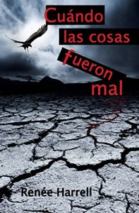 Descargar Cuando Las Cosas Fueron Mal pdf, epub, ebook