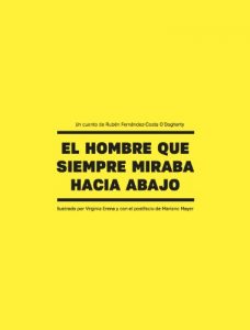 Descargar El hombre que siempre miraba hacia abajo pdf, epub, ebook