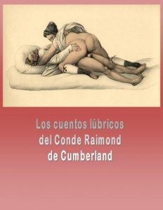 Descargar Los Cuentos lúbricos de Raimond de Cumberlan pdf, epub, ebook