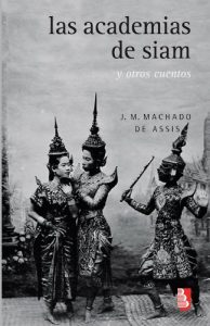 Descargar Las academias de Siam y otros cuentos (Biblioteca Universitaria De Bolsillo) pdf, epub, ebook