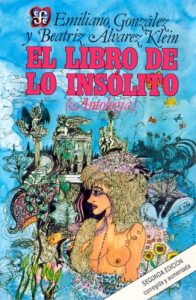 Descargar El libro de lo insólito. Antología (Coleccion Popular) pdf, epub, ebook