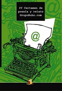 Descargar IV Certamen de Poesía y Relato GrupoBuho pdf, epub, ebook