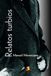 Descargar Relatos turbios pdf, epub, ebook