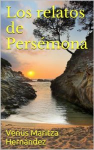 Descargar Los relatos de Persémona pdf, epub, ebook