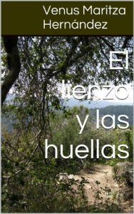 Descargar El lienzo y las huellas pdf, epub, ebook