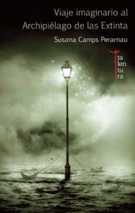 Descargar Viaje imaginario al Archipiélago de las Extinta pdf, epub, ebook