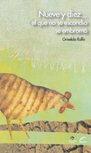Descargar Nueve y Diez…: El que no se escondió se embromó pdf, epub, ebook