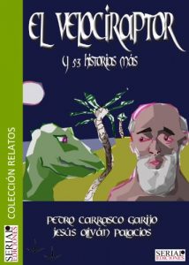 Descargar El Velociraptor y 53 historias más pdf, epub, ebook