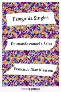 Descargar De cuando conocí a Salas (y me rompió el corazón) pdf, epub, ebook