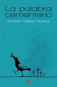 Descargar La palabra cementerio pdf, epub, ebook