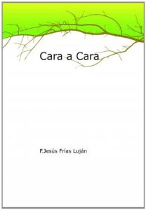 Descargar Cara a Cara pdf, epub, ebook
