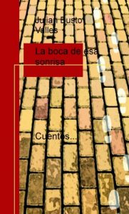 Descargar La boca de esa sonrisa pdf, epub, ebook