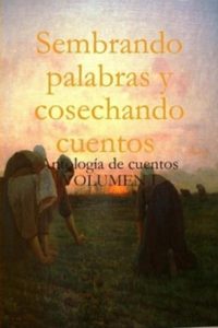 Descargar Sembrando palabras y cosechando cuentos pdf, epub, ebook