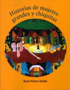 Descargar Historias de mujeres grandes y chiquitas pdf, epub, ebook