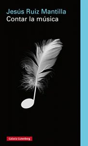 Descargar Contar la música (Ensayo) pdf, epub, ebook