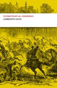 Descargar Construir al enemigo (Colección Endebate) pdf, epub, ebook