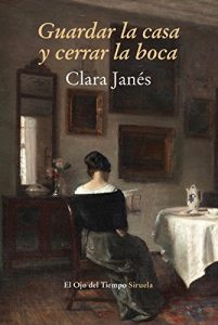 Descargar Guardar la casa y cerrar la boca (El Ojo del Tiempo) pdf, epub, ebook
