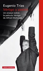 Descargar Vértigo y pasión: Un ensayo sobre la película Vértigo de Alfred Hitchcock pdf, epub, ebook