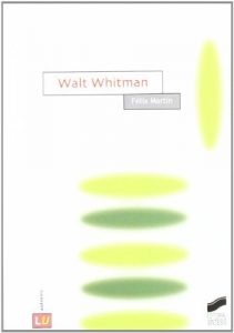 Descargar Walt Whitman (Literatura en lengua inglesa. Autores) pdf, epub, ebook