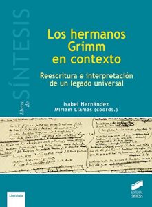 Descargar Los hermanos Grimm en contexto (Libros de Síntesis) pdf, epub, ebook